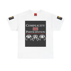 Complicity = Participation T-Shirt — Social Justice Monkey Graphic Tee