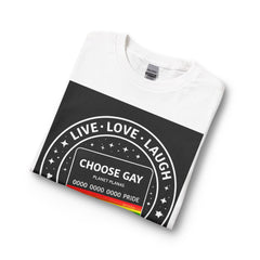 Choose Gay Pride Long Sleeve Tee — "Live • Love • Laugh" Rainbow Badge