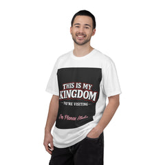 This Is My Kingdom T-Shirt — 'You're Visiting' Graphic Tee