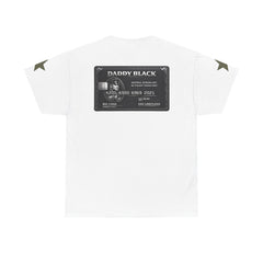 Daddy Black Credit Card Tee — Novelty Graphic T‑Shirt