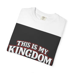 This Is My Kingdom T-Shirt — 'You're Visiting' Graphic Tee
