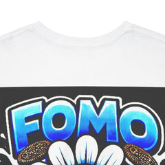 FOMO Graphic Tee — "Fear of Missing Out" Fun Oreo Daisy Streetwear T-Shirt