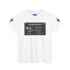 Daddy Black Credit Card Tee — Novelty Graphic T‑Shirt