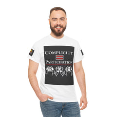 Complicity = Participation T-Shirt — Social Justice Monkey Graphic Tee